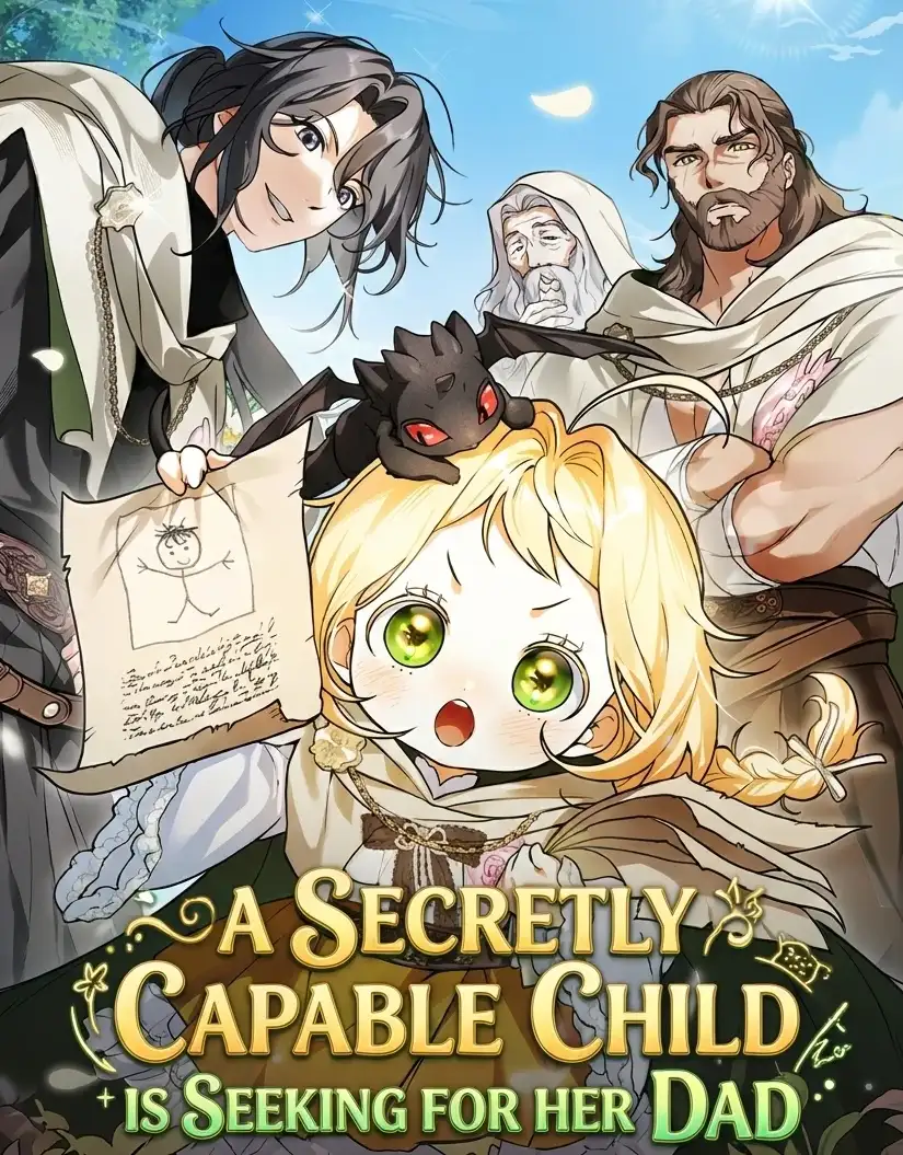 A Secretly Capable Child Is Seeking For Her Dad