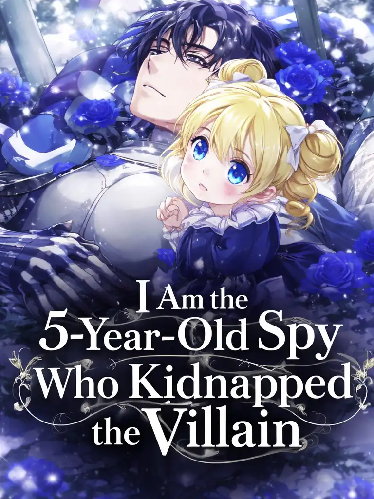I Am the 5-Year-Old Spy Who Kidnapped the Villain