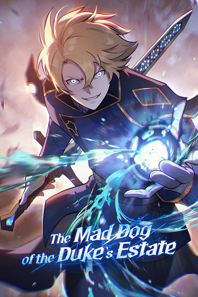 The Mad Dog of the Duke’s Estate