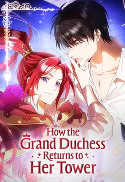 The Tower Master Who Became the Grand Duchess